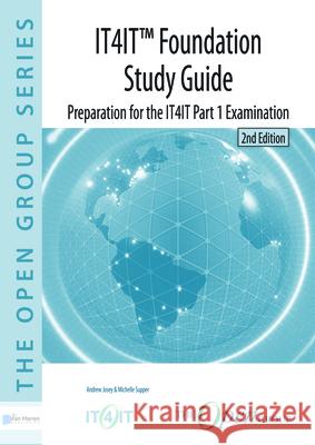 IT4IT Foundation -  Study Guide, 2nd Edition Andrew josey 9789401801935 Van Haren Publishing