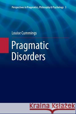 Pragmatic Disorders Louise Cummings 9789402401011 Springer