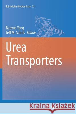 Urea Transporters Baoxue Yang Jeff Sands 9789402402278 Springer