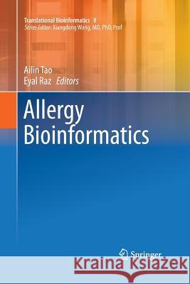 Allergy Bioinformatics Ailin Tao Eyal Raz 9789402404036 Springer