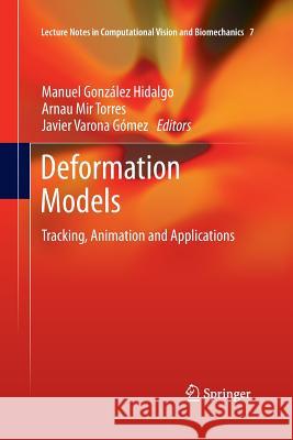 Deformation Models: Tracking, Animation and Applications González Hidalgo, Manuel 9789402405859