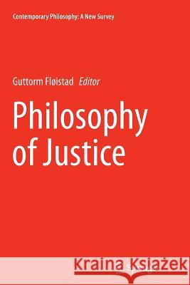 Philosophy of Justice Guttorm Floistad 9789402407969