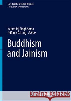 Buddhism and Jainism Sarao, K. T. S. 9789402408515 Springer