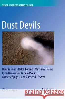 Dust Devils Dennis Reiss Ralph Lorenz Matthew Balme 9789402414950 Springer