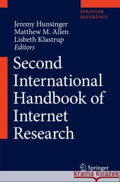 Second International Handbook of Internet Research Jeremy Hunsinger Lisbeth Klastrup Matthew M. Allen 9789402415537