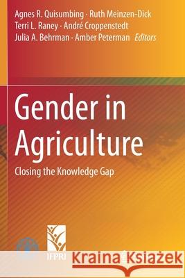 Gender in Agriculture: Closing the Knowledge Gap Quisumbing, Agnes R. 9789402417371 Springer