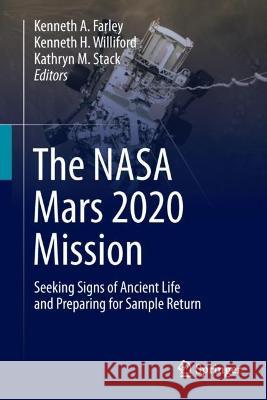 The NASA Mars 2020 Mission  9789402421842 Springer Netherlands