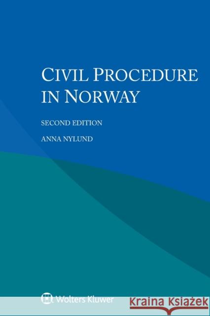 Civil Procedure in Norway Anna Nylund 9789403501864