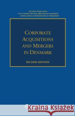 Corporate Acquisitions and Mergers in Denmark Michael Wejp-Olsen 9789403511610 Kluwer Law International