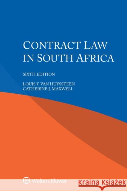 Contract Law in South Africa Louis F. Va Catherine J. Maxwell 9789403513348