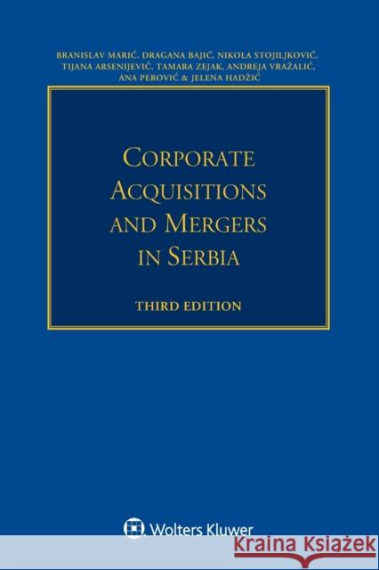 Corporate Acquisitions and Mergers in Serbia Branislav Maric 9789403517759