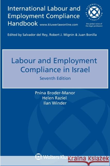 Labour and Employment Compliance in Israel Pnina Broder-Manor Helen Raziel Ilan Winder 9789403527901
