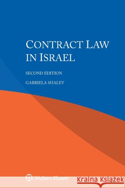 Contract Law in Israel Gabriela Shalev 9789403529905 Kluwer Law International