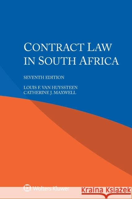 Contract Law in South Africa Louis F. Va Catherine J. Maxwell 9789403529929