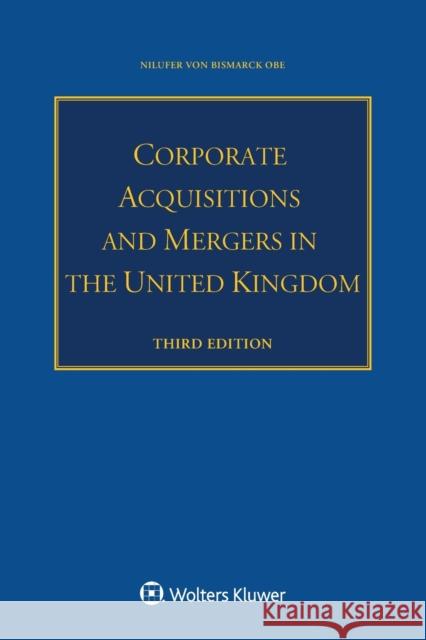Corporate Acquisitions and Mergers in the United Kingdom Nilufer Vo 9789403535951 