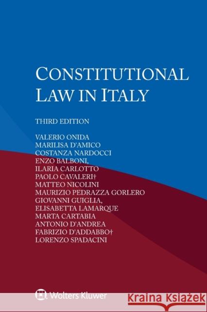 Constitutional Law in Italy Valerio Onida Marilisa D'Amico Costanza Nardocci 9789403538341