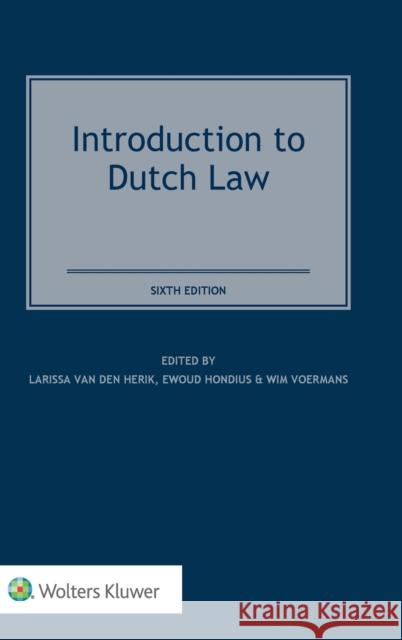 Introduction to Dutch Law Larissa Va Ewoud Hondius Wim Voermans 9789403540528