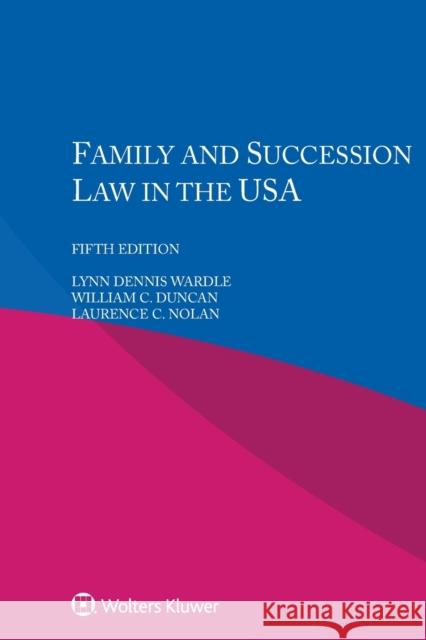Family and Succession Law in the USA Laurence C Nolan 9789403547718