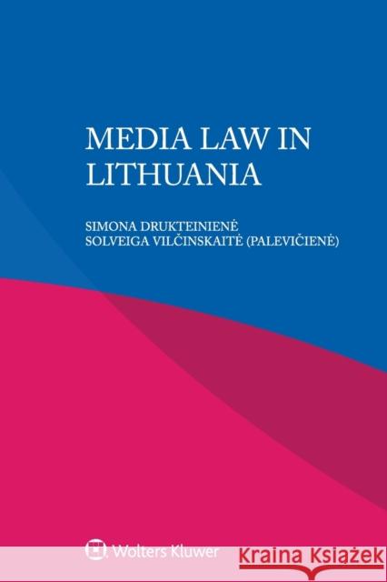 Media Law in Lithuania Ioannis Iglezakis 9789403549958