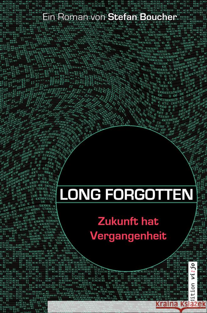 LONG FORGOTTEN (Roman, Softcover) Stefan Piasecki, Stefan Boucher 9789403602301