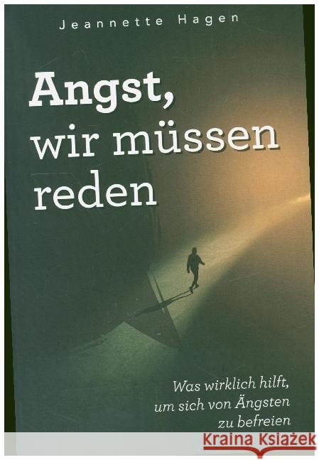 Angst, wir müssen reden Hagen, Jeannette 9789403607184