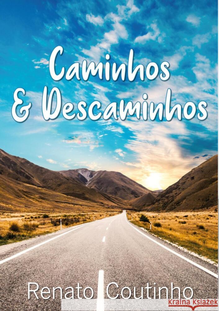 Caminhos & Descaminhos Coutinho, Renato 9789403608464