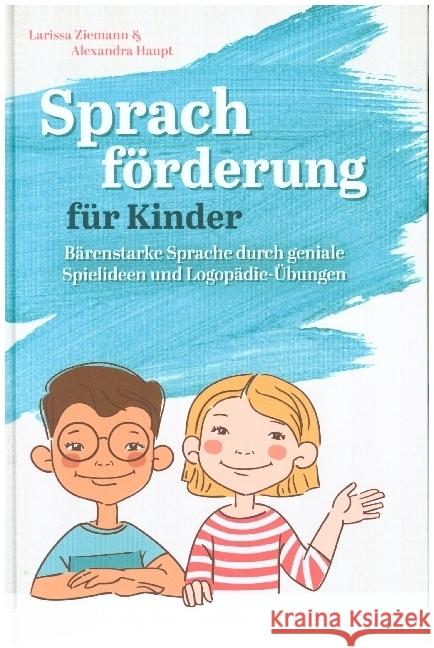 Sprachförderung für Kinder Ziemann, Larissa 9789403609874