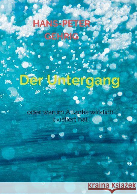 Der Untergang Gehrig, Hans-Peter 9789403610122