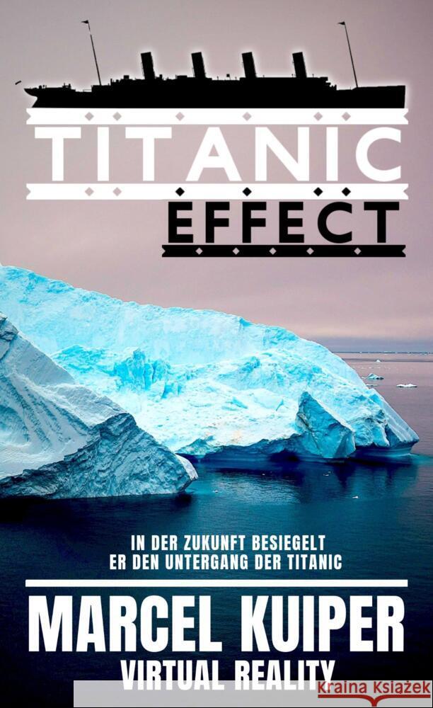 Titanic Effect Kuiper, Marcel 9789403611518