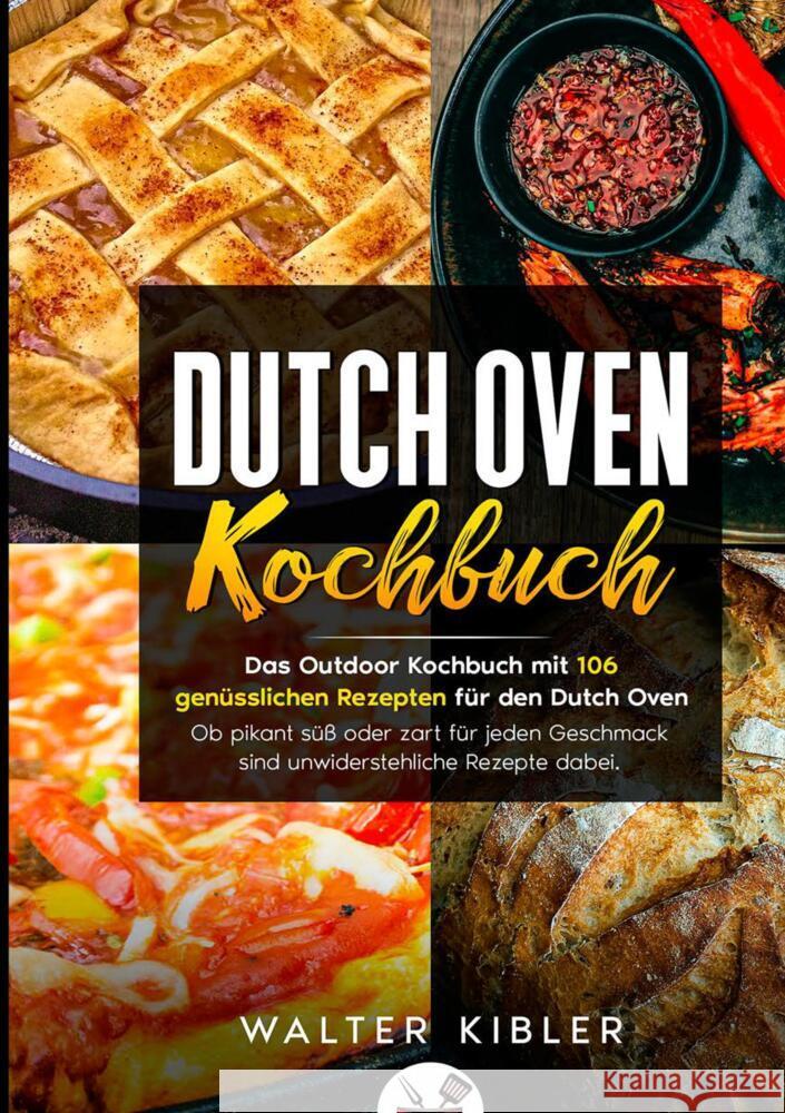 Dutch Oven Kochbuch Oven, Chili 9789403614311