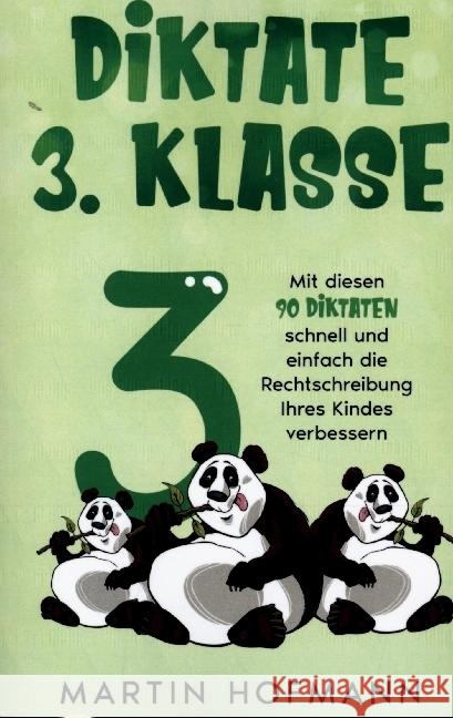 Diktate 3. Klasse Hofmann, Martin 9789403617084