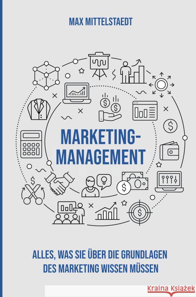 Marketing Management Mittelstaedt, Max 9789403618876