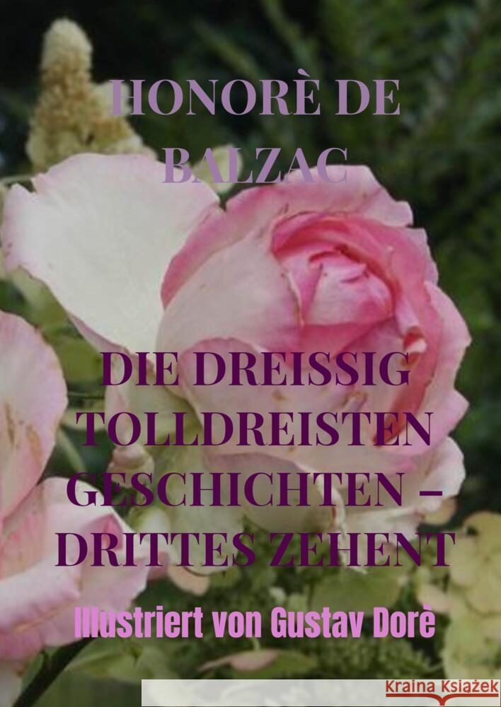 DIE DREISSIG TOLLDREISTEN GESCHICHTEN - DRITTES ZEHENT de Balzac, Honorè 9789403619095