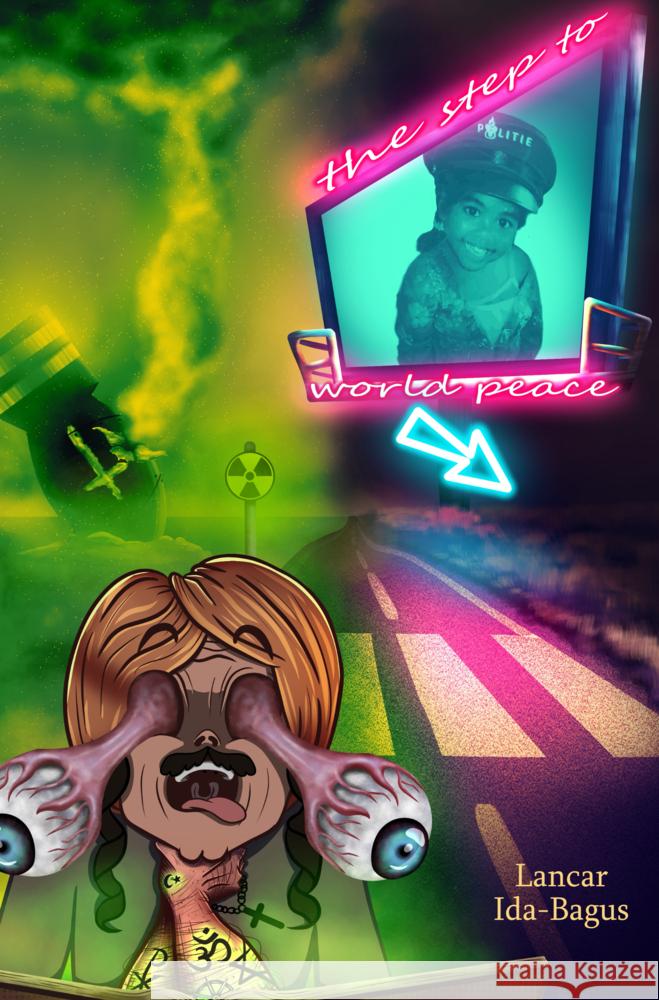 The Step to world peace Ida-Bagus, Lancar 9789403625676