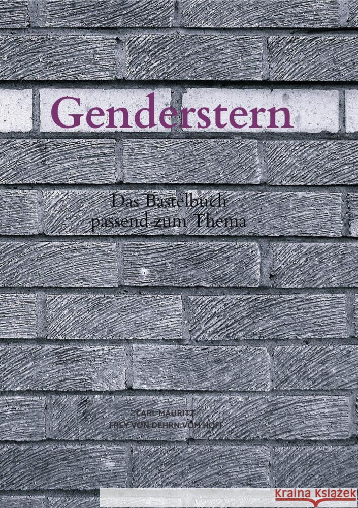 Genderstern Frey von Dehrn vom Hoff, Carl Mauritz 9789403627731