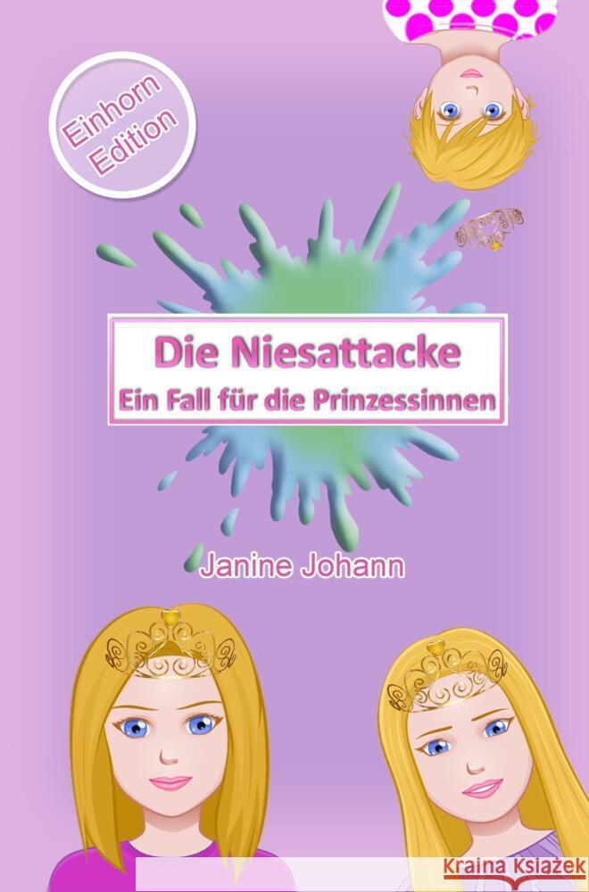 Die Niesattacke Johann, Janine 9789403630717
