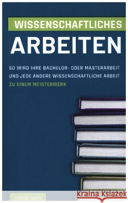 Wissenschaftliches Arbeiten Hahn, Sophie 9789403631608 Bookmundo