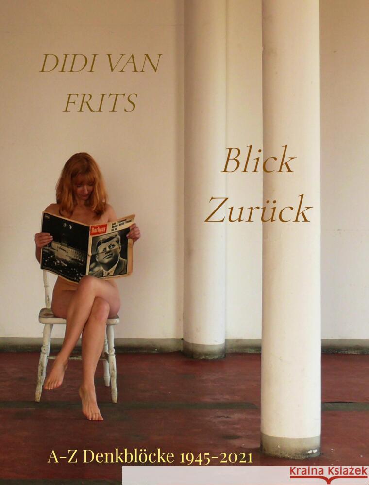 Blick Zurück van Frits, Didi 9789403637112