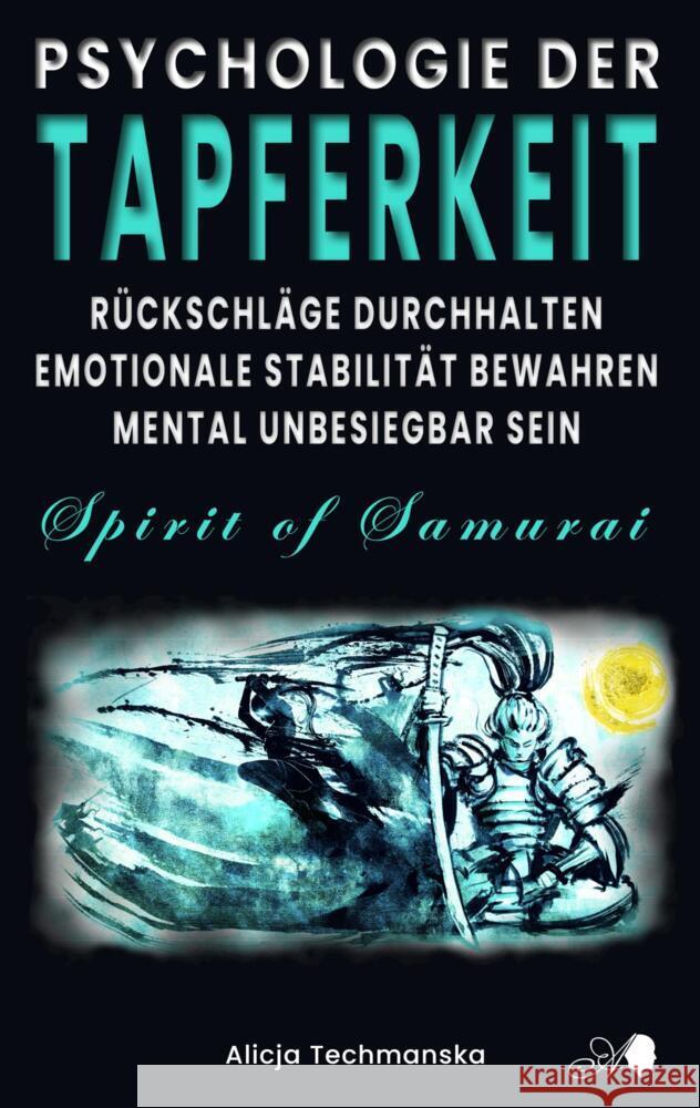 PSYCHOLOGIE DER TAPFERKEIT Techmanska, Alicja 9789403637266