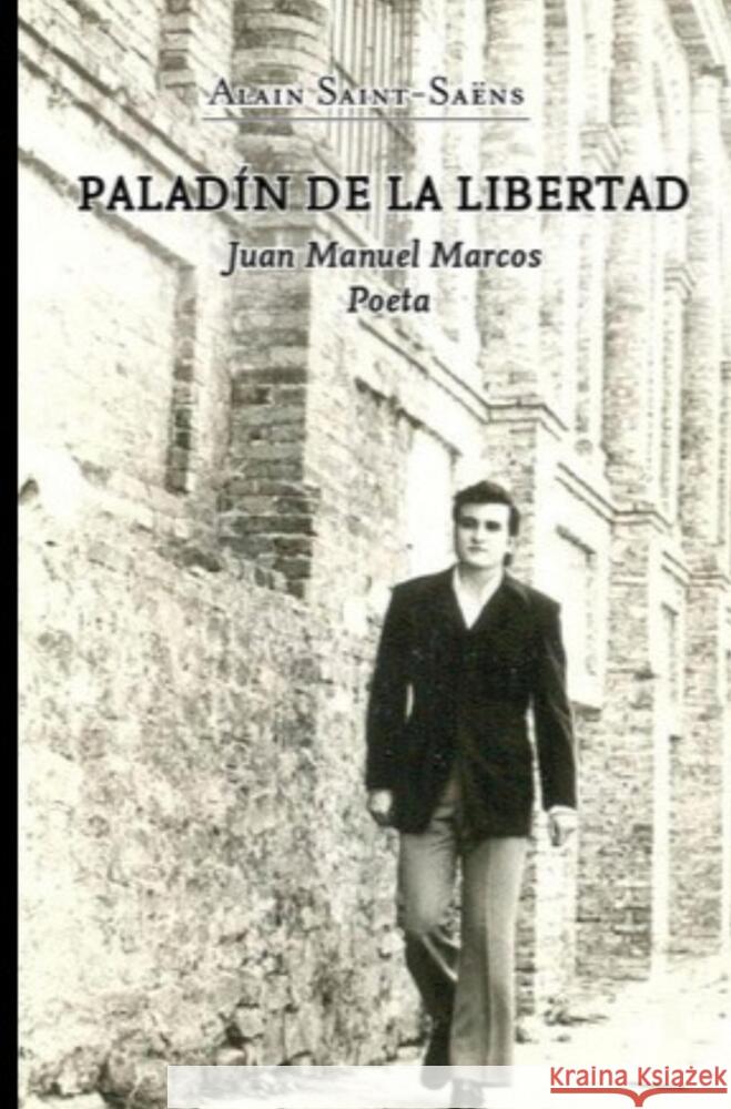 Paladín de la libertad. Saint-Saëns, Alain 9789403638218 Bookmundo
