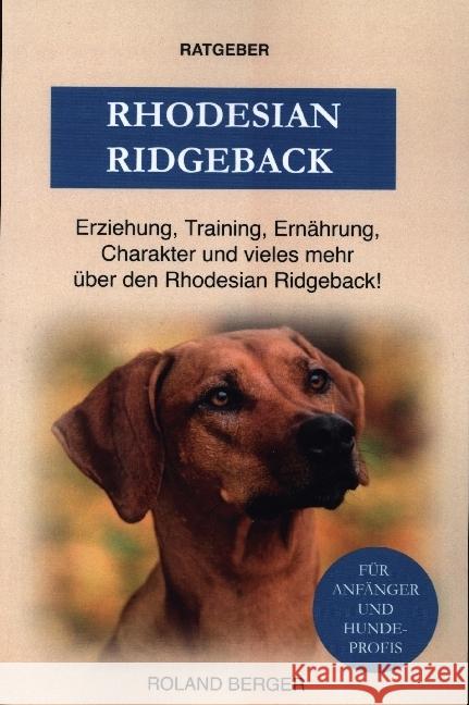 Rhodesian Ridgeback Berger, Roland 9789403643151