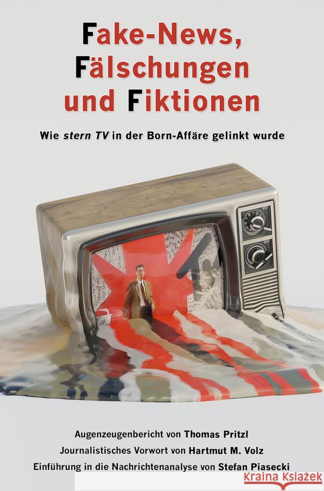 Fake-News, Fälschungen und Fiktionen (Sachbuch, Softcover) Stefan Piasecki, Thomas Pritzl 9789403643533