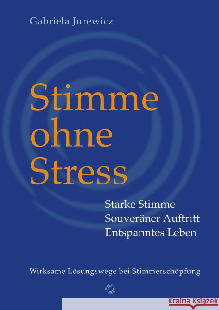 Stimme ohne Stress Jurewicz, Gabriela 9789403644905