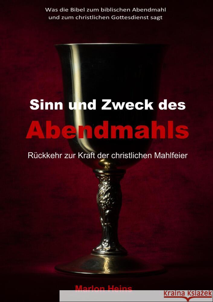 Sinn und Zweck des Abendmahls Heins, Marlon 9789403649665