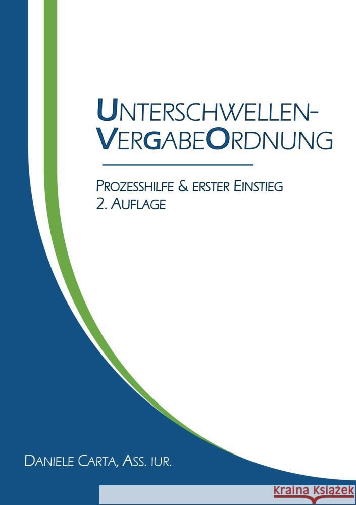 Unterschwellenvergabeordnung (UVgO) Carta, Daniele 9789403653518