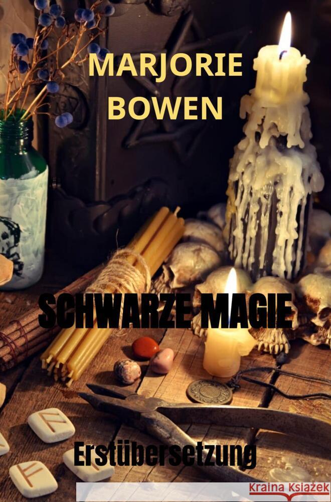 SCHWARZE MAGIE Bowen, Marjorie 9789403654034