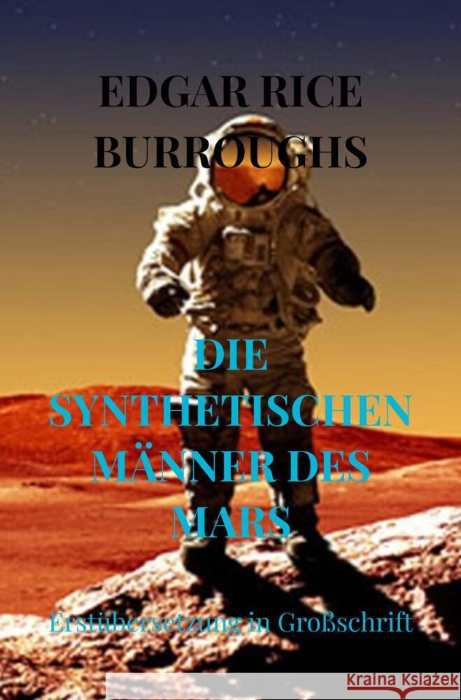 DIE SYNTHETISCHEN MÄNNER DES MARS Burroughs, Edgar Rice 9789403654324 Bookmundo