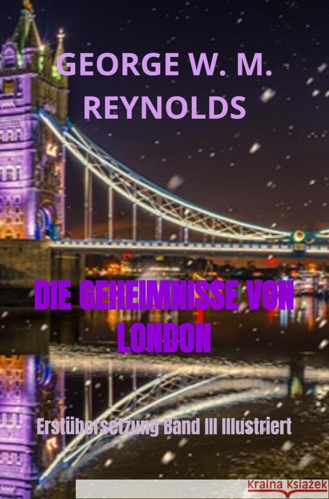 DIE GEHEIMNISSE VON LONDON Reynolds, George W. M. 9789403654416