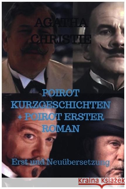 POIROT KURZGESCHICHTEN + POIROT ERSTER ROMAN Christie, Agatha 9789403654508