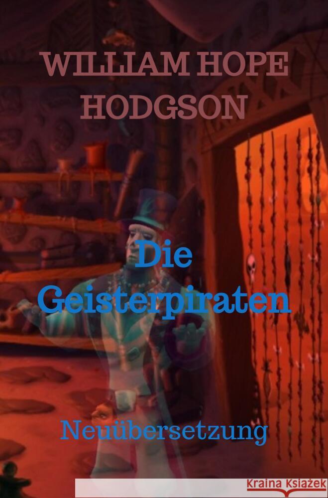 Die Geisterpiraten Hodgson, William Hope 9789403654904